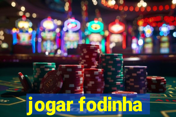 jogar fodinha